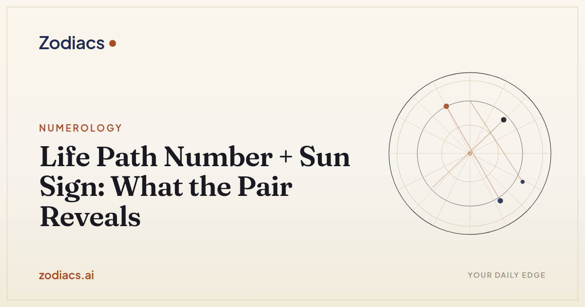 Life Path Number + Sun Sign: What the Pair Reveals